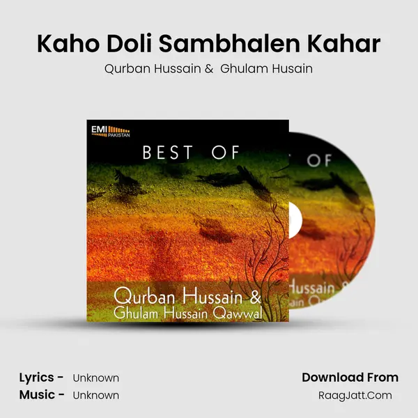Kaho Doli Sambhalen Kahar MP3 Song by Qurban Hussain Cover