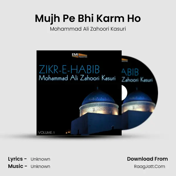 Mujh Pe Bhi Karm Ho MP3 Song by Mohammad Ali Zahoori Kasuri Cover