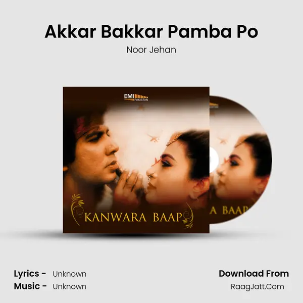 Akkar Bakkar Pamba Po MP3 Song by Noor Jehan Cover