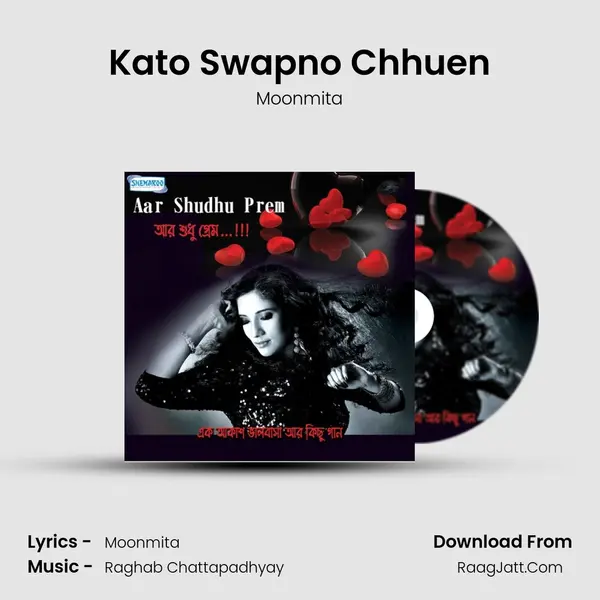 Kato Swapno Chhuen MP3 Song by Moonmita Cover