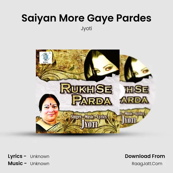 Saiyan More Gaye Pardes MP3 Song by Jyoti Cover
