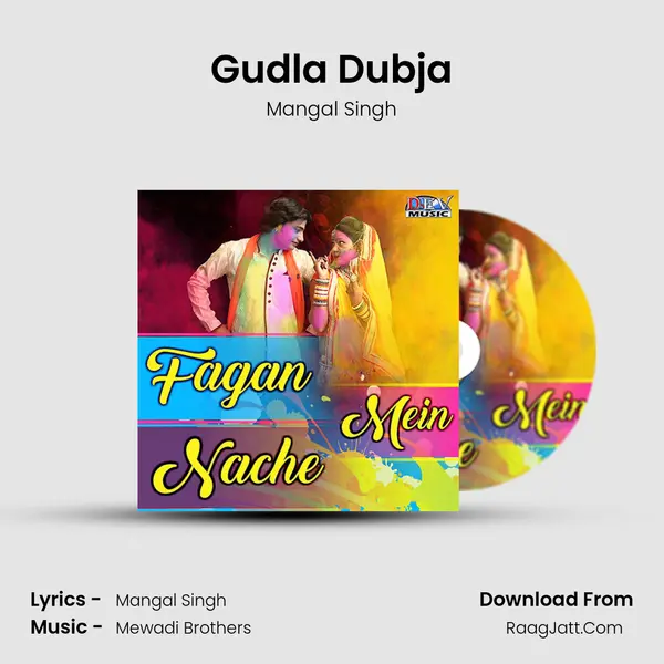 Gudla Dubja MP3 Song by Mangal Singh Cover