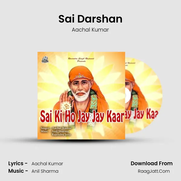 Sai Darshan MP3 Song by Aachal Kumar Cover