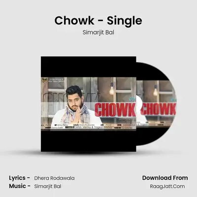 Chowk - Single MP3 Song by Simarjit Bal Cover