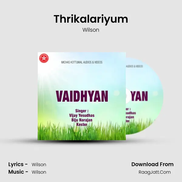 Thrikalariyum MP3 Song by Wilson Cover