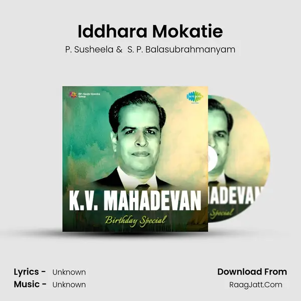 Iddhara Mokatie MP3 Song by P. Susheela Cover