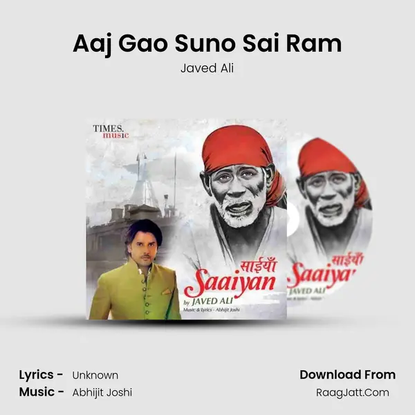 Aaj Gao Suno Sai Ram MP3 Song by Javed Ali Cover