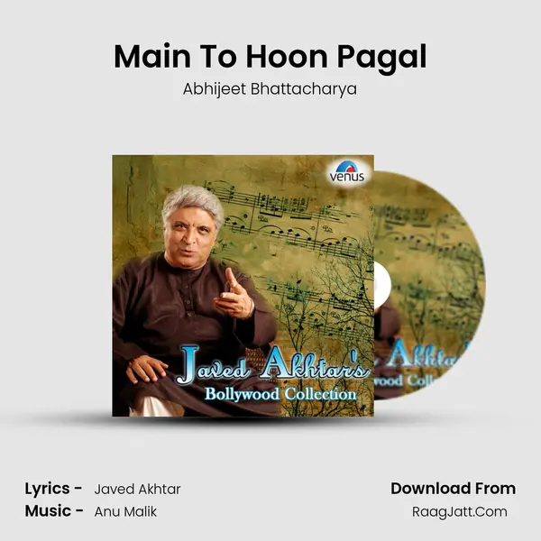 Main To Hoon Pagal MP3 Song by Abhijeet Bhattacharya Cover