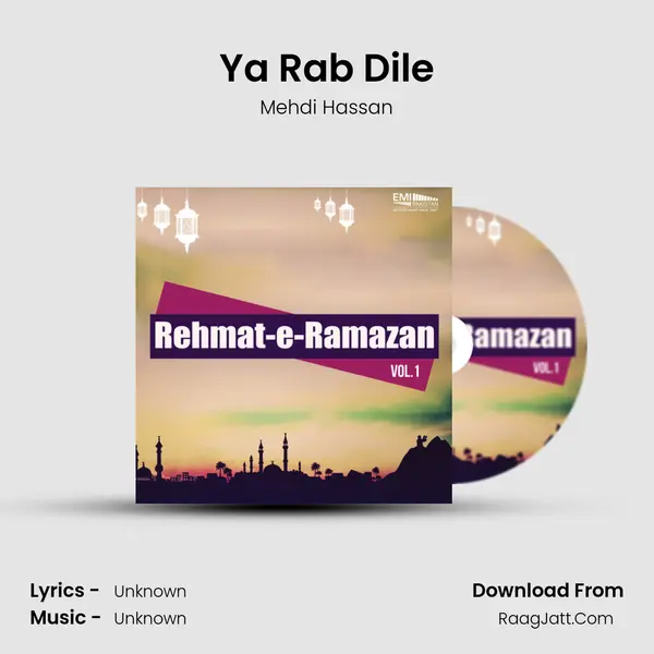 Ya Rab Dile MP3 Song by Mehdi Hassan Cover