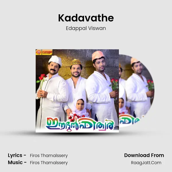 Kadavathe MP3 Song by Edappal Viswan Cover