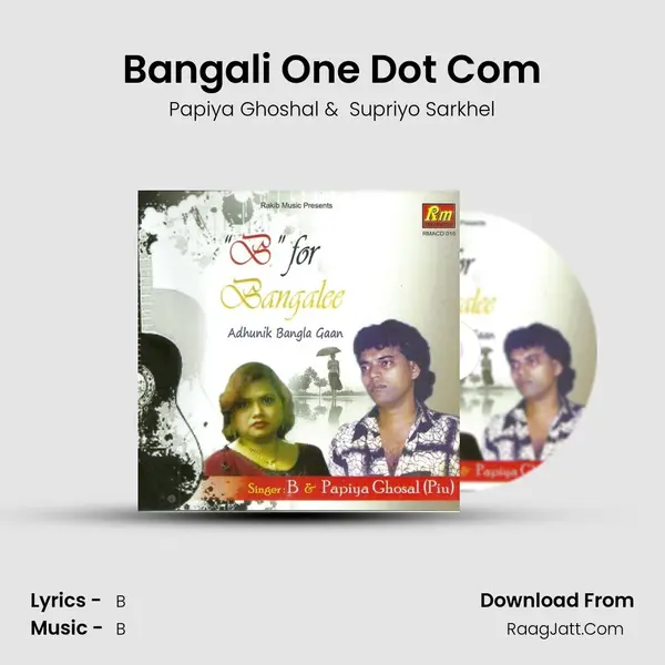 Bangali One Dot Com MP3 Song by Papiya Ghoshal Cover