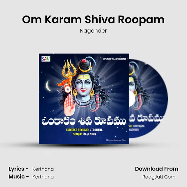 Om Karam Shiva Roopam MP3 Song by Nagender Cover