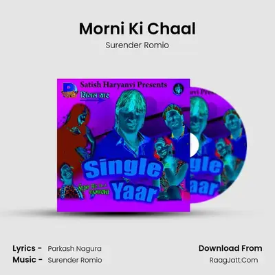 Morni Ki Chaal MP3 Song by Surender Romio Cover