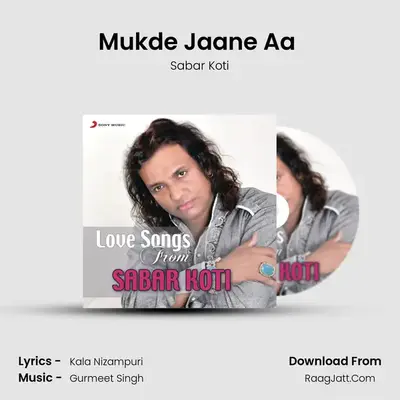 Mukde Jaane Aa (From "Gall Dil Te Laggi") Cover