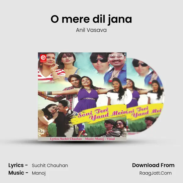 O mere dil jana mp3 song