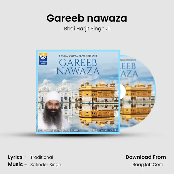 Gareeb nawaza MP3 Song by Bhai Harjit Singh Ji Cover