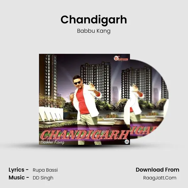 Chandigarh MP3 Song by Babbu Kang Cover