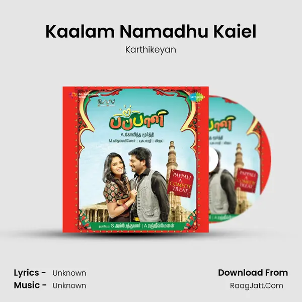 Kaalam Namadhu Kaiel MP3 Song by Karthikeyan Cover