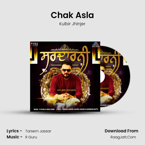 Chak Asla MP3 Song by Kulbir Jhinjer Cover