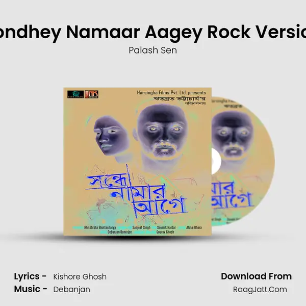 Sondhey Namaar Aagey Rock Version MP3 Song by Palash Sen Cover