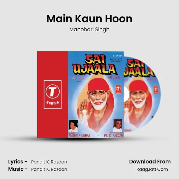 Main Kaun Hoon MP3 Song by Manohari Singh Cover