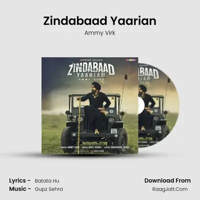 Zindabaad Yaarian - Ammy Virk