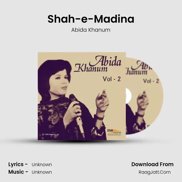 Shah-e-Madina MP3 Song by Abida Khanum Cover