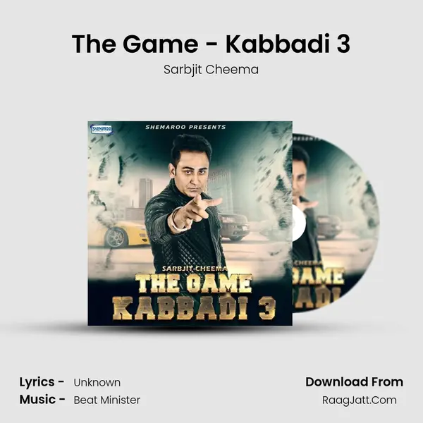 The Game - Kabbadi 3 - Sarbjit Cheema