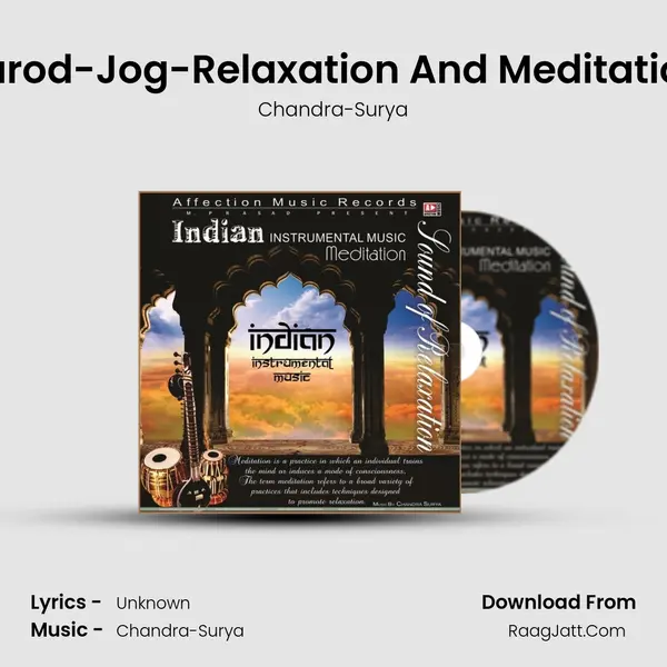 Sarod-Jog-Relaxation And Meditation MP3 Song by Chandra-Surya Cover