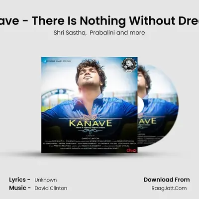 Kanave - There Is Nothing Without Dreams - Shri Sastha