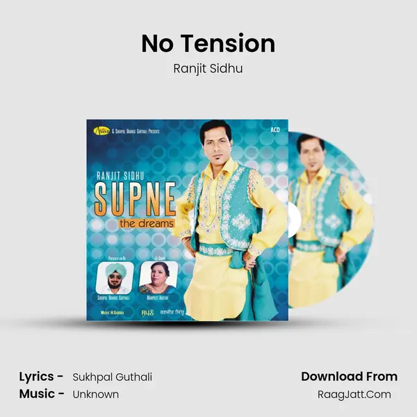 No Tension MP3 Song by Ranjit Sidhu Cover