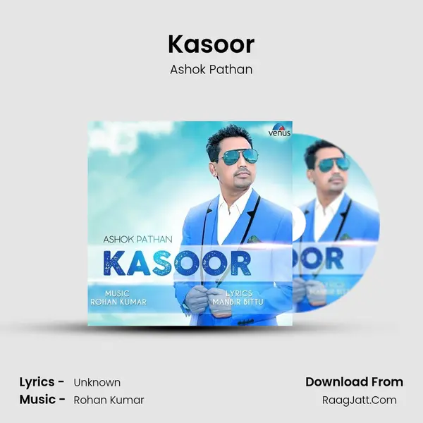 Kasoor MP3 Song by Ashok Pathan Cover