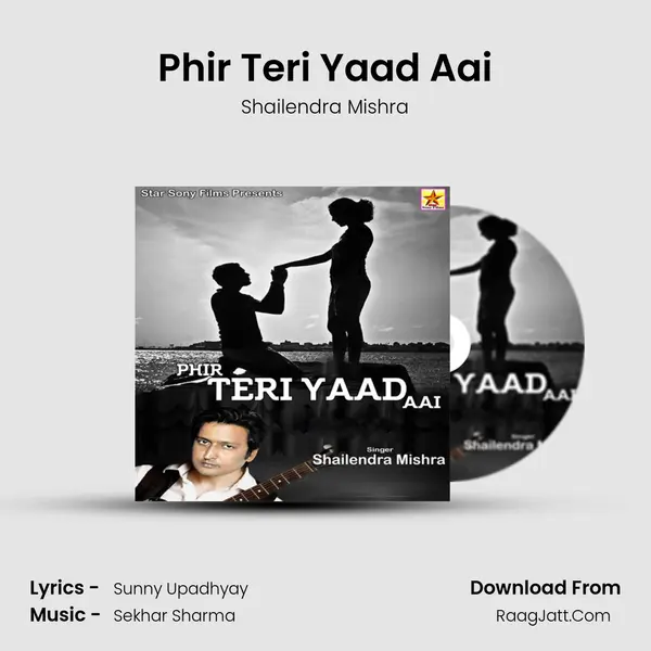 Phir Teri Yaad Aai MP3 Song by Shailendra Mishra Cover