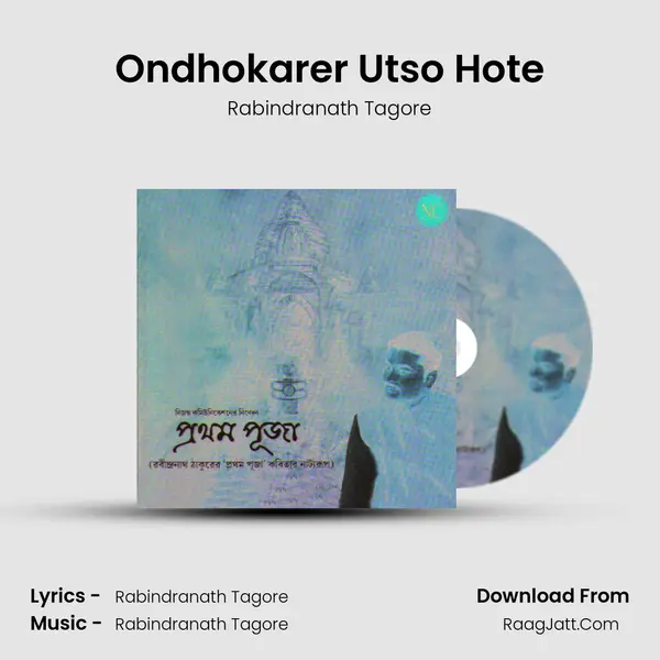 Ondhokarer Utso Hote MP3 Song by Rabindranath Tagore Cover