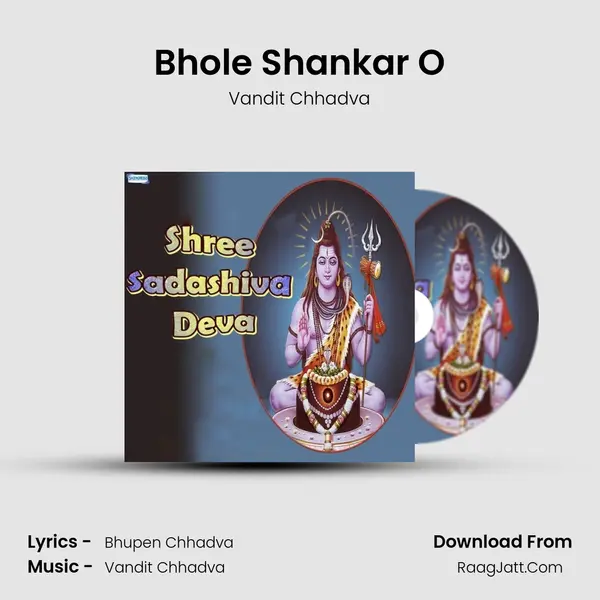 Bhole Shankar O MP3 Song by Vandit Chhadva Cover