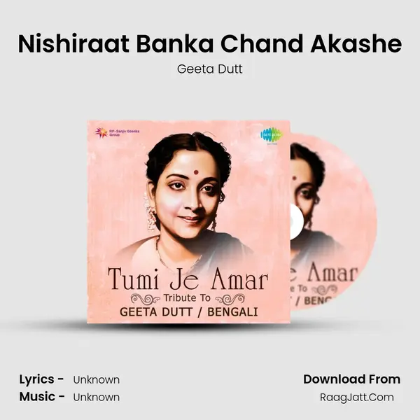 Nishiraat Banka Chand Akashe MP3 Song by Geeta Dutt Cover
