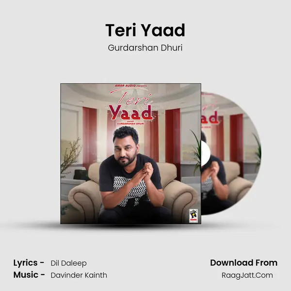 Teri Yaad - Gurdarshan Dhuri