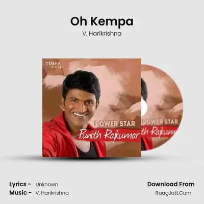 Oh Kempa MP3 Song by V. Harikrishna Cover
