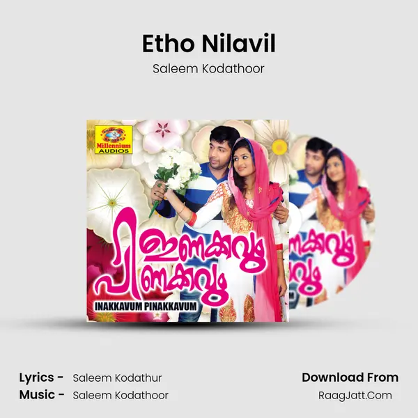 Etho Nilavil MP3 Song by Saleem Kodathoor Cover