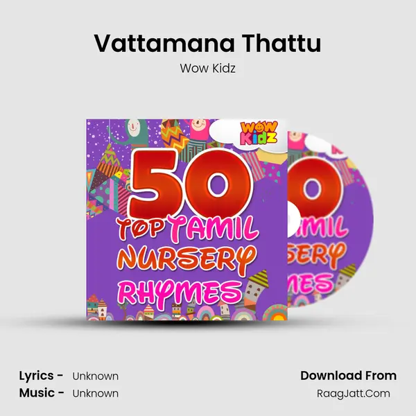 Vattamana Thattu MP3 Song by Wow Kidz Cover
