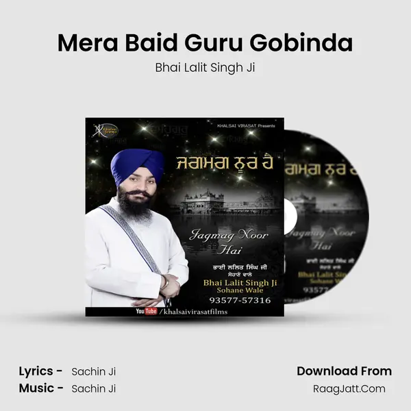 Mera Baid Guru Gobinda MP3 Song by Bhai Lalit Singh Ji Cover