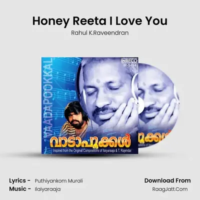 Honey Reeta I Love You MP3 Song by Rahul K.Raveendran Cover
