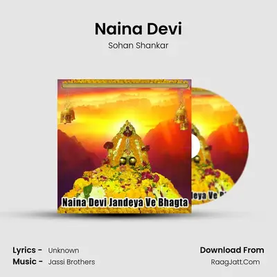 Naina Devi MP3 Song by Sohan Shankar Cover