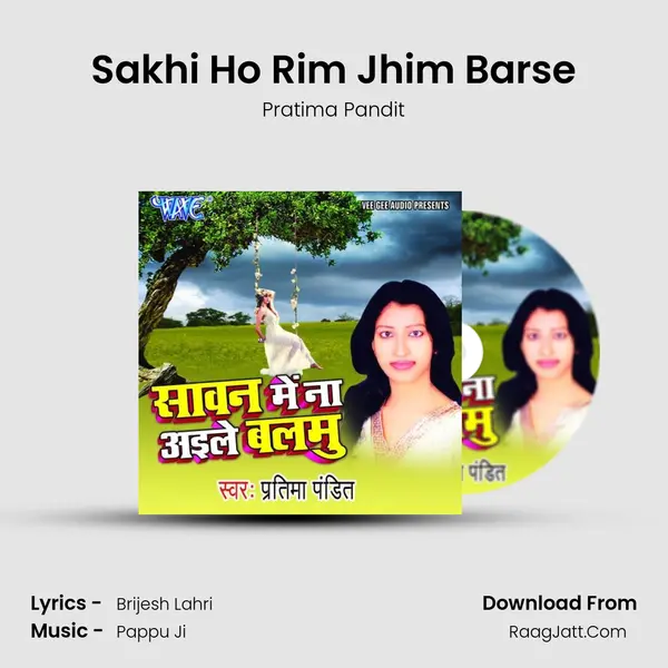 Sakhi Ho Rim Jhim Barse MP3 Song by Pratima Pandit Cover