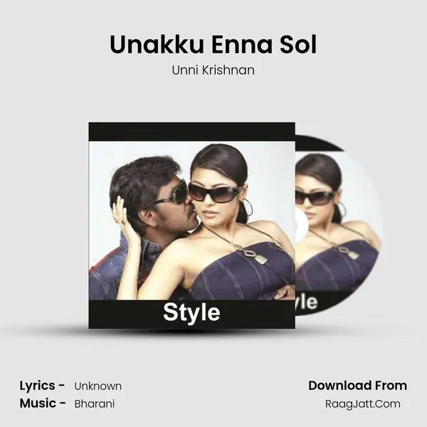 Unakku Enna Sol MP3 Song by Unni Krishnan Cover