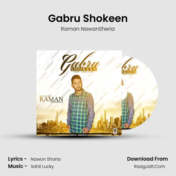 Gabru Shokeen - Raman NawanSheria