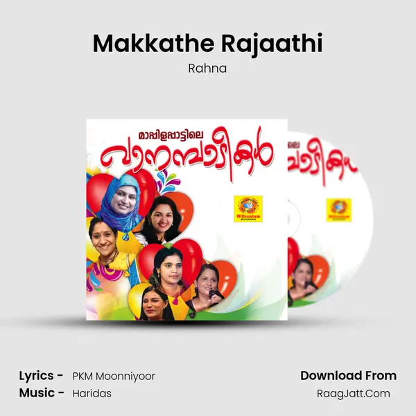 Makkathe Rajaathi MP3 Song by Rahna Cover