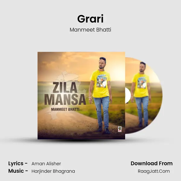 Grari MP3 Song by Manmeet Bhatti Cover