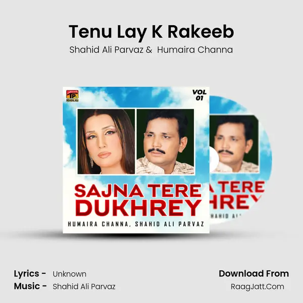 Tenu Lay K Rakeeb mp3 song