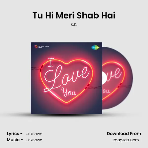 Tu Hi Meri Shab Hai Cover